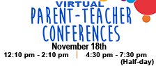 Virtual Parent-Teacher Conferences - (Half-day) - Evening